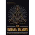 The Innate Design: Implementing Self-Healing Techniques for the Modern Patient