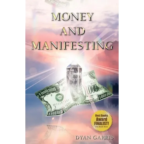 Money and Manifesting