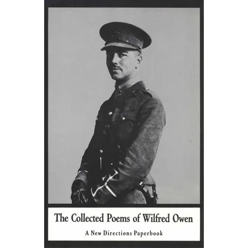 The Collected Poems of Wilfred Owen