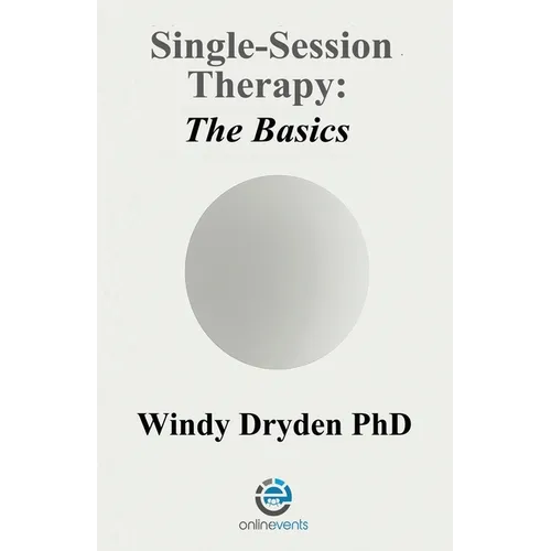 Single-Session Therapy: The Basics