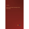 Report from the Select Committee on East India Finance