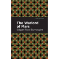 The Warlord of Mars