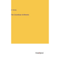 The Columbian Arithmetic