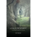 Living in the Different: The Passages Through Sorrow and Loss