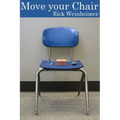 Move Your Chair