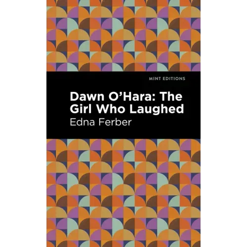 Dawn O' Hara: The Girl Who Laughed