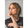 Hotwife: 3 Stories Of Naughty Wives And Their Open Marriages - Volume 27