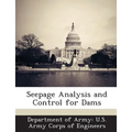 Seepage Analysis and Control for Dams