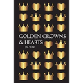 Golden Crowns and Hearts