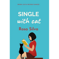 Single with Cat: A feel-good romantic comedy