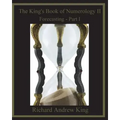 The King's Book of Numerology II: Forecasting - Part I