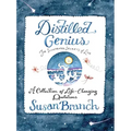 Distilled Genius - A Collection of Life-Changing Quotations