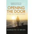 Opening the Door: My Journey Through Anorexia to Full Recovery