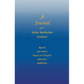 A Journal for Kelee(R) Meditation Students