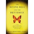 The Diving Bell and the Butterfly: A Memoir of Life in Death