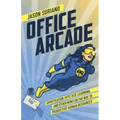 Office Arcade: Gamification, Byte-Size Learning, and Other Wins on the Way to Productive Human Resources