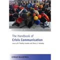 The Handbook of Crisis Communication