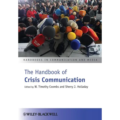The Handbook of Crisis Communication