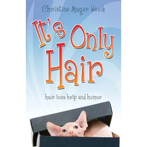 It's Only Hair