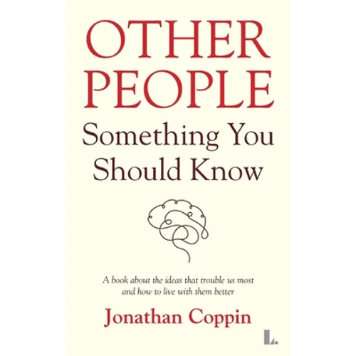 Other People: Something You Should Know