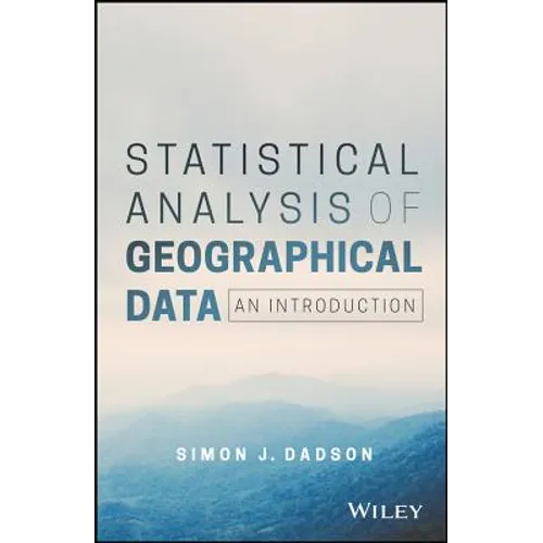 Statistical Analysis of Geographical Data: An Introduction