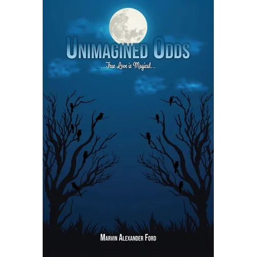 Unimagined Odds