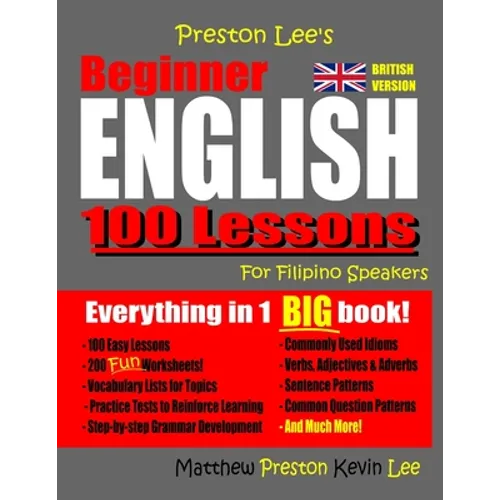 Preston Lee's Beginner English 100 Lessons For Filipino Speakers (British)