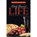 Daily Bread of Life: Coming From the Heart