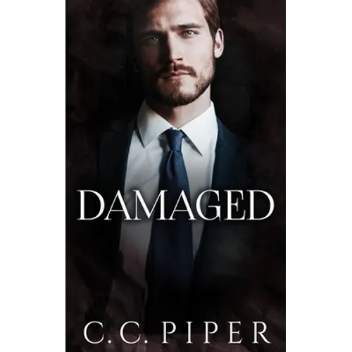 Damaged: A Dark Billionaire Romance