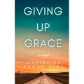 Giving Up Grace