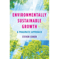 Environmentally Sustainable Growth: A Pragmatic Approach