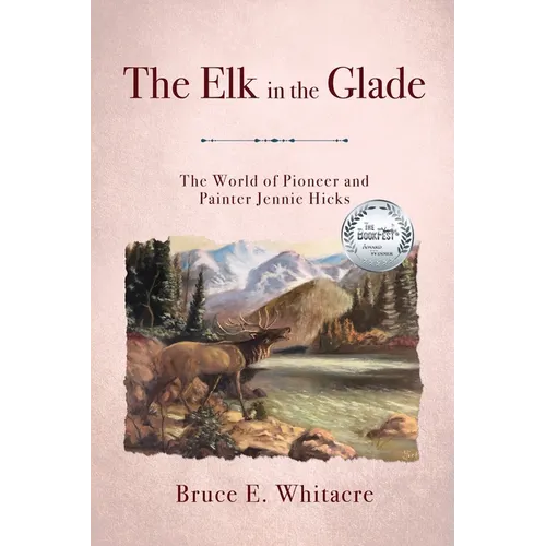 The Elk in the Glade