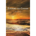 Turning the Corner: Dawning