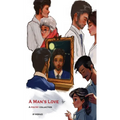 A Man's Love: A Poetry Collection