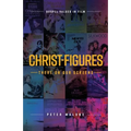 Christ-figures: There on our Screens