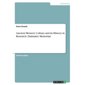 Ancient Memory Culture and its History in Research. Damnatio Memoriae