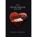 The Heartbreak Killer