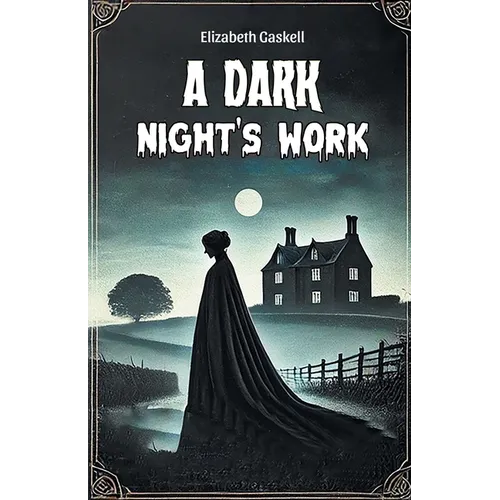 A Dark Night's Work