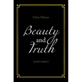 Beauty and Truth: (Rock Music)