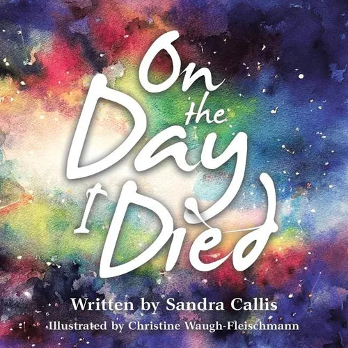 On the Day I Died
