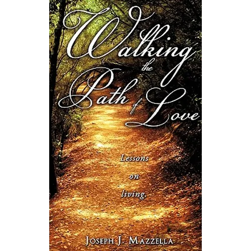 Walking the Path of Love