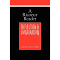 A Ricoeur Reader: Reflection and Imagination