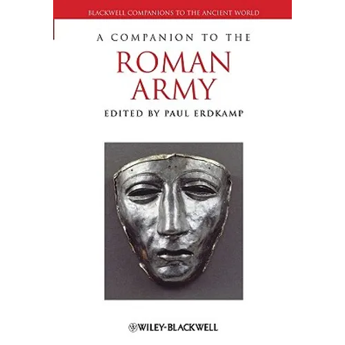 A Companion to the Roman Army