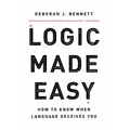 Logic Made Easy: How to Know When Language Deceives You