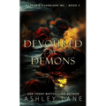 Devoured By Demons