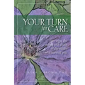 Your turn for care: Surviving the aging and death of the adults who harmed you