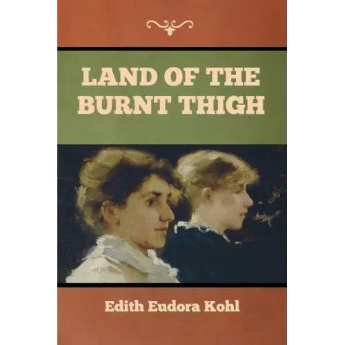 Land of the Burnt Thigh