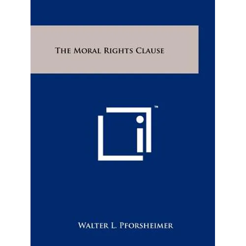 The Moral Rights Clause