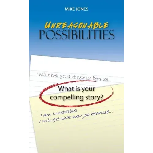Unreasonable Possibilities