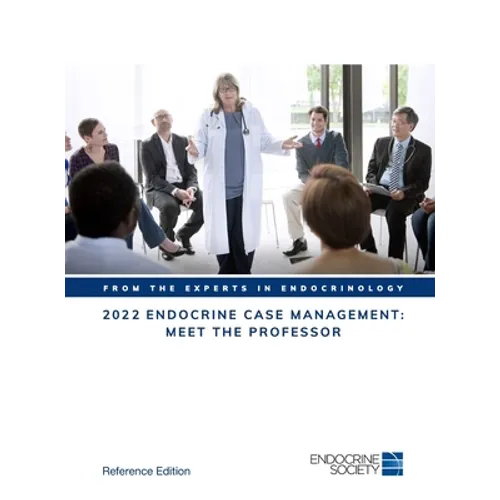 2022 Endocrine Case Management: Meet the Professor